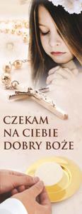 Czekam na Ciebie baner na Pierwsz Komuni wit - 2859961358