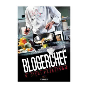 Blogerchef 2 w sieci przepis - 2860447839